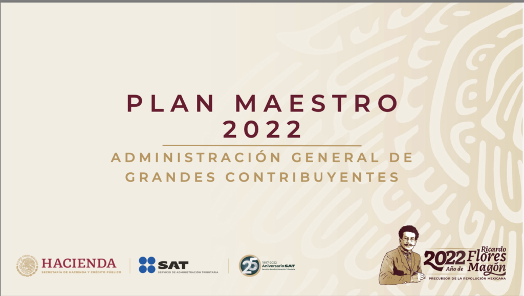 Plan Maestro 2022 Grandes Contribuyentes
