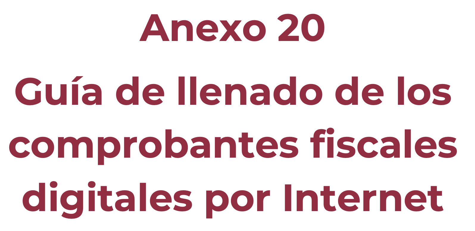 Anexo 20 Guía De Llenado De Cfdi 3301